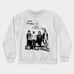 The-Libertines Crewneck Sweatshirt